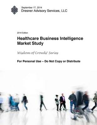 Book cover for 2014 Healthcare Business Intelligence Market Study Report