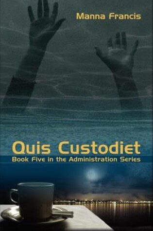 Cover of Quis Custodiet