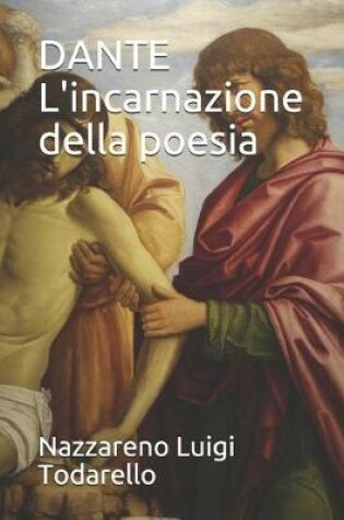 Cover of DANTE L'incarnazione della poesia