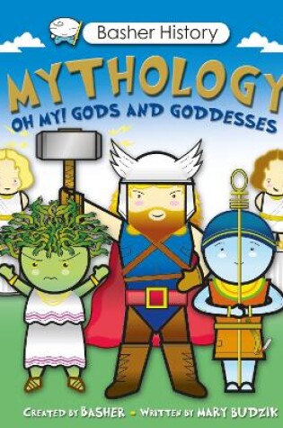 Cover of Basher History: Mythology