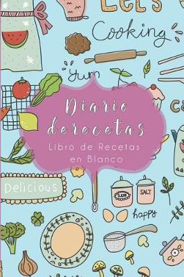 Book cover for Diario de Recetas - Libro de Recetas En Blanco