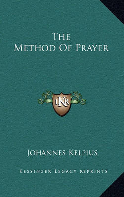 Book cover for The Method of Prayer