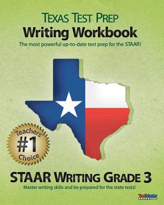 Book cover for Texas Test Prep Writing Workbook Staar Writing Grade 3