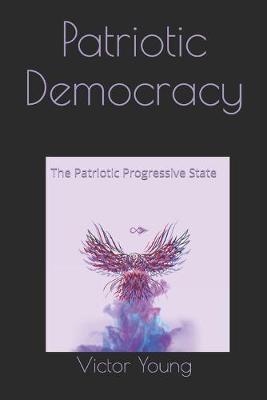 Book cover for Patriotic Democracy