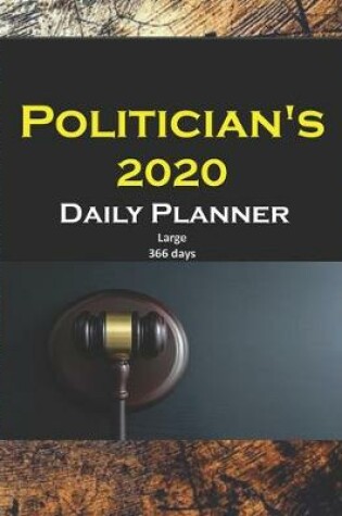 Cover of Politician Daily Planner 2020