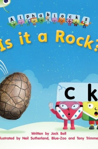 Cover of Bug Club Phonics - Phase 2 Unit 4: Alphablocks Is it a Rock?