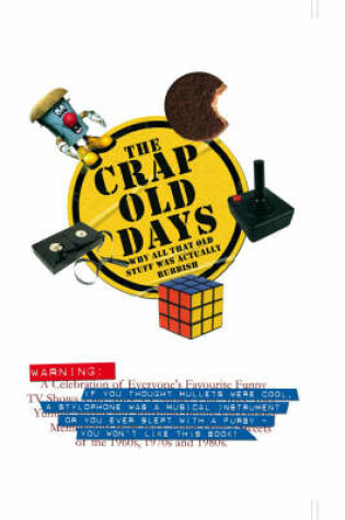 Cover of The Crap Old Days