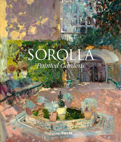 Book cover for Sorolla: Painted Gardens