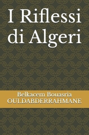 Cover of I Riflessi di Algeri