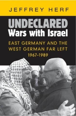 Cover of Undeclared Wars with Israel