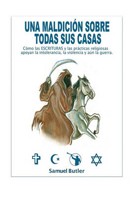 Book cover for Una Maldicion Sobre Todas Sus Casas