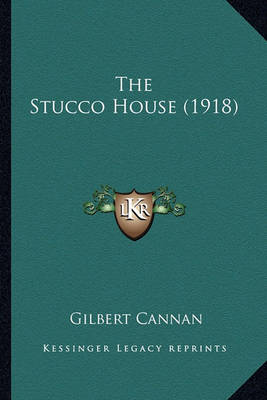 Book cover for The Stucco House (1918)