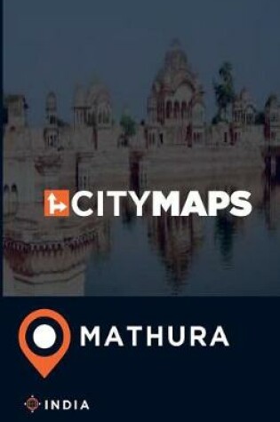 Cover of City Maps Mathura India