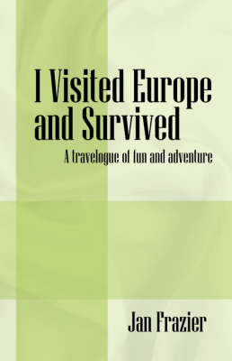 Book cover for I Visited Europe and Survived