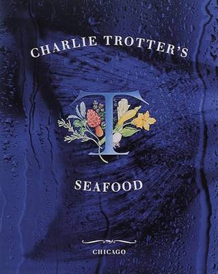 Book cover for Charlie Trotter's Seafood