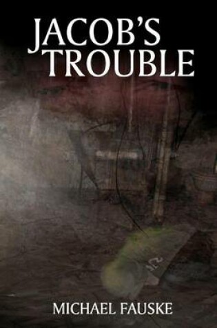 Cover of Jacob's Trouble
