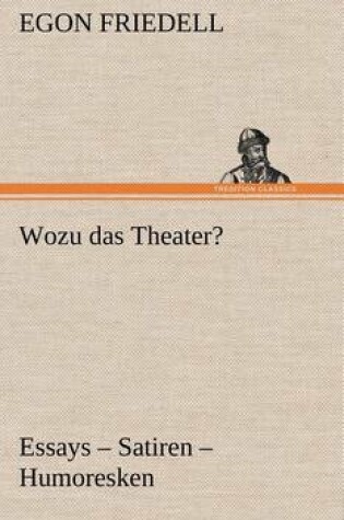 Cover of Wozu Das Theater?