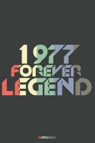 Cover of 1977 Forever Legend Notebook
