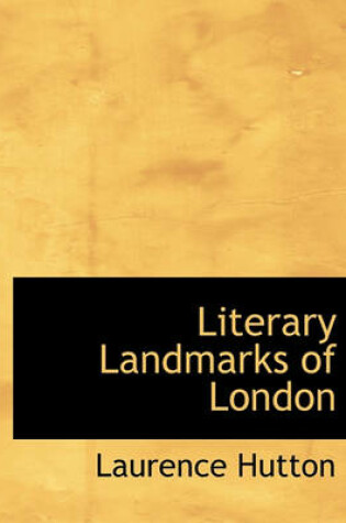 Cover of Literary Landmarks of London
