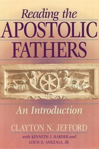 Cover of Reading the Apostolic Fathers