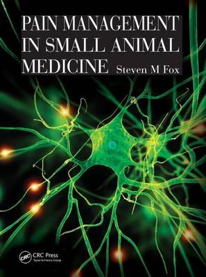 Book cover for Pain Management in Small Animal Medicine