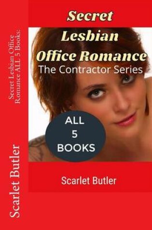 Cover of Secret Lesbian Office Romance All 5 Books