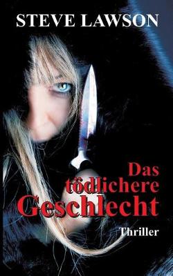 Book cover for Das tödlichere Geschlecht