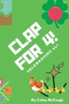 Book cover for Clap for 4!