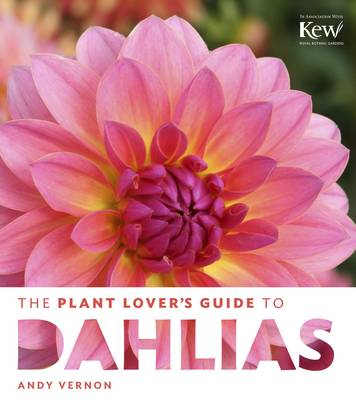 Book cover for Plant Lover's Guide to Dahlias