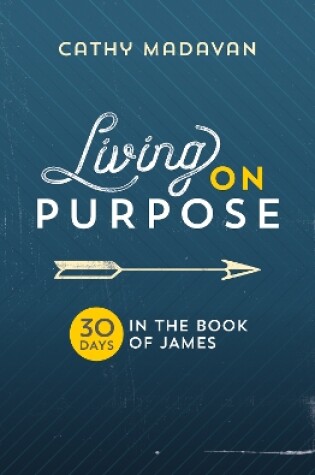 Cover of Living on Purpose