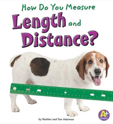 Cover of How Do You Measure Length and Distance?