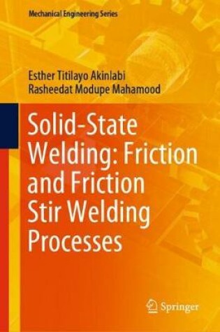 Cover of Solid-State Welding: Friction and Friction Stir Welding Processes