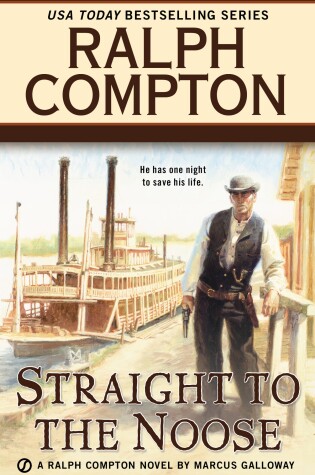 Cover of Ralph Compton Straight to the Noose