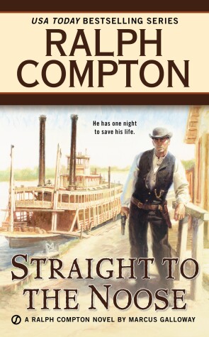Cover of Ralph Compton Straight to the Noose