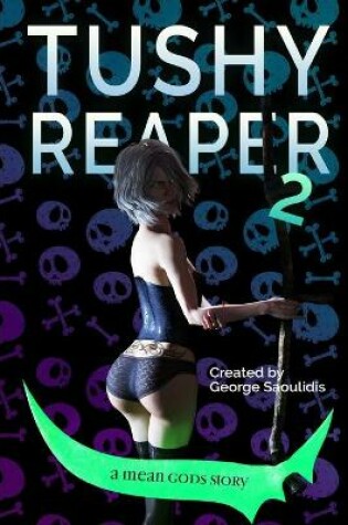 Cover of Tushy Reaper 2