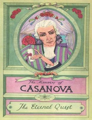 Book cover for The Memoirs of Casanova: The Eternal Quest