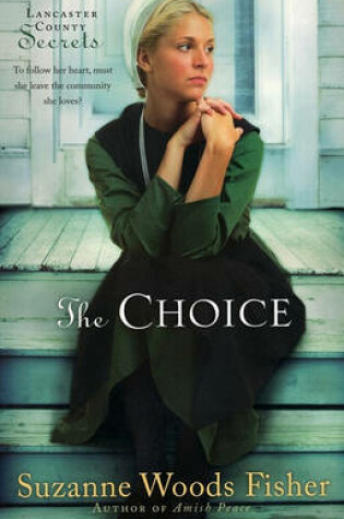 Cover of The Choice – A Novel