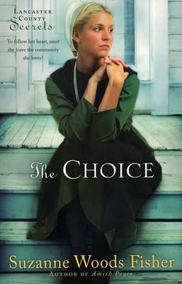 Book cover for The Choice – A Novel