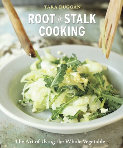 Book cover for Root-to-Stalk Cooking