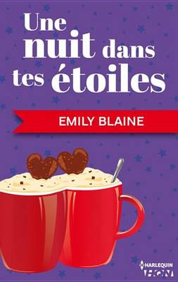 Book cover for Une Nuit Dans Tes Etoiles