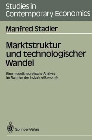 Cover of Marktstruktur und technologischer Wandel