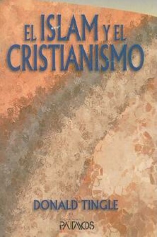 Cover of El Islam y el Cristianismo