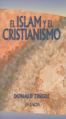 Book cover for El Islam y el Cristianismo