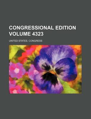 Book cover for Congressional Edition Volume 4323