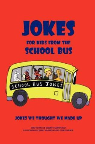 Cover of Jokes for Kids from the School Bus