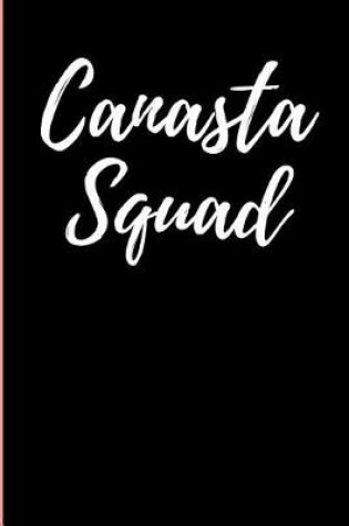 Cover of Canasta Squad