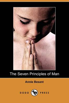 Book cover for The Seven Principles of Man (Dodo Press)