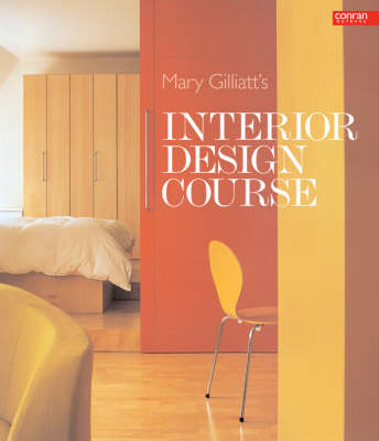 Book cover for Mary Gilliatt's Interior Design Course