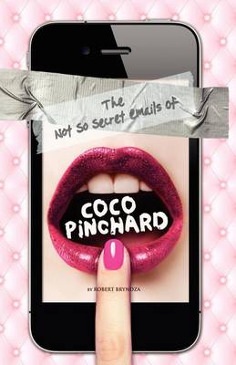 Book cover for The Not So Secret Emails of Coco Pinchard