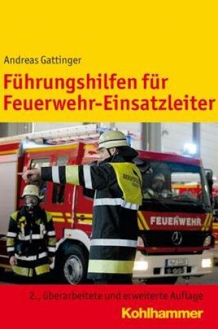 Cover of Fuhrungshilfen Fur Feuerwehr-Einsatzleiter